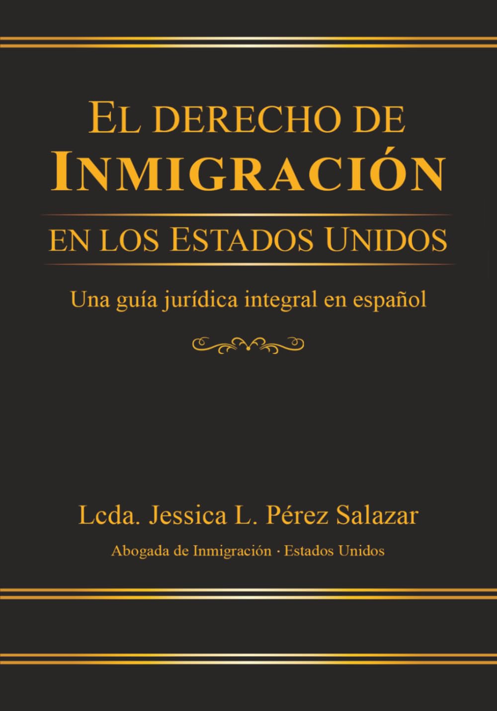 Portada del libro El Derecho de Inmigración en los Estados Unidos