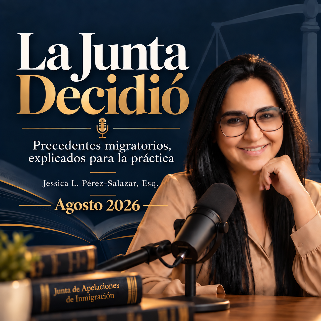 Portada del episodio 8: La Junta Decidió | Agosto 2026: 8 precedentes que debes conocer